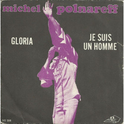 Gloria / Je Suis Un Homme