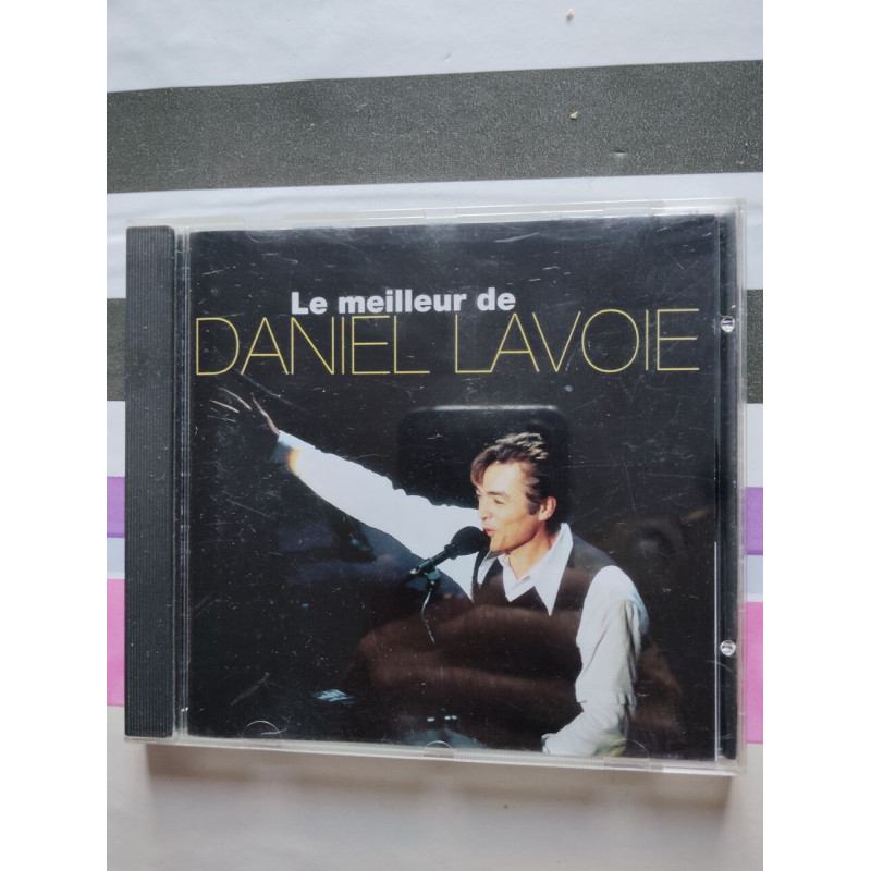 Le meilleur de Daniel Lavoie