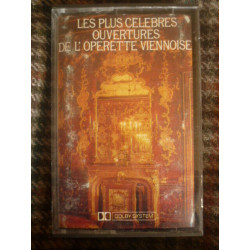 LES PLUS CELEBRES OUVERTURES DE L'OPERETTE VIENNOISE Cassette Audio-K7
