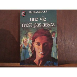 UNE VIE nest PAS ASSEZ