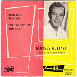 Moulin Rouge / Ma Chanson / C'est Vous C'est Vous / Marco-Polo