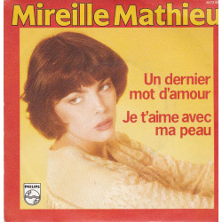 Un Dernier Mot D'amour / Je T'aime Avec Ma Peau