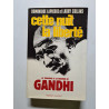 Le triomphe et la tragédie de Gandhi