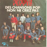 Des Chansons Pop / Non Ne Criez Pas