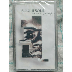 Soul II Soul Volume III Just right Cassette Audio-K7 NEUVE SOUS...