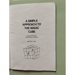 A simple approach to the magic cube