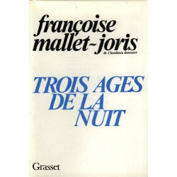 Trois ages de la nuit