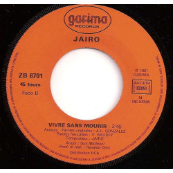 L'amour Fait La Force / Vivre Sans Mourir