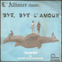Bye Bye L'Amour / Terpsy