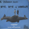 Bye Bye L'Amour / Terpsy