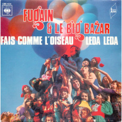 Fais Comme L'Oiseau / Leda Leda