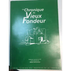 LA CHRONIQUE DU VIEUX FONDEUR