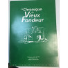 LA CHRONIQUE DU VIEUX FONDEUR
