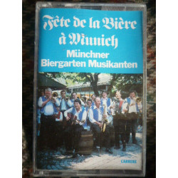 Fête de la bière à Münich-Münchner Biergarten Musikanten Cassette...