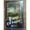 Hymne à la nature Volume 1 Cassette Audio-K7