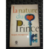 La nature du Prince Le livre de poche