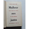 Malheur aux justes