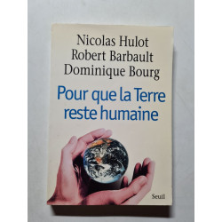 Pour que la Terre reste humaine