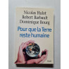 Pour que la Terre reste humaine