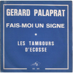 Fais-moi Un Signe / Les Tambours D'Ecosse