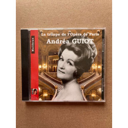 La troupe de l'opéra de Paris - Andréa Guiot CD