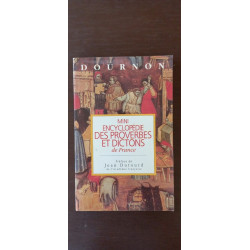 Dournon Mini encyclopédie Des proverbes et dictons de France dutourd
