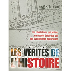 LES VERITES DE L'HISTOIRE