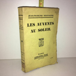 jean françois d'Estalenx LES AUVENTS AU SOLEIL