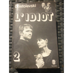 dostoievski L'IDIOT 2 le livre de poche