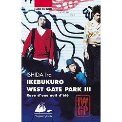 Ikebukuro West Gate Park Tome 3 : Rave d'une nuit d'été