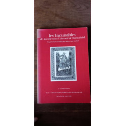 Les incunables de la Collection Edmond de Rothschild Musée Du louvre