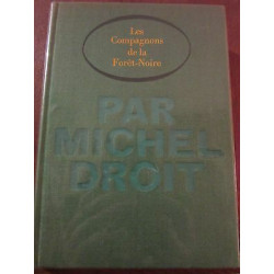 Les Compagnons de la forêt noire Le Cercle du Nouveau Livre