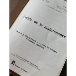 Guide de la maintenance: Lycées professionnels Lycées techniques...