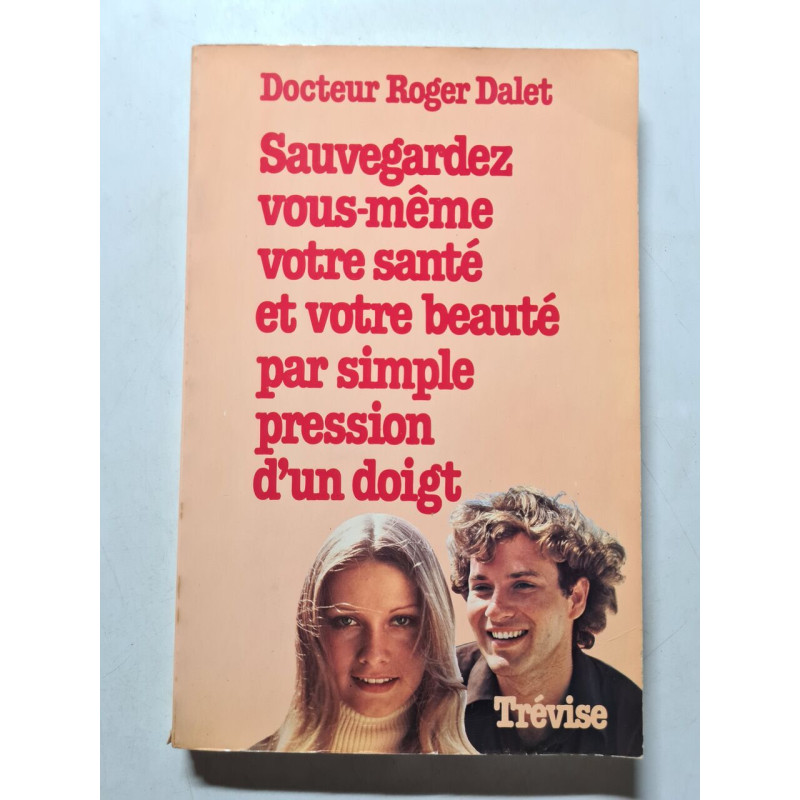 Sauvegardez vous-même votre santé et votre beauté par simple...