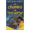 Les Chemins de traverse