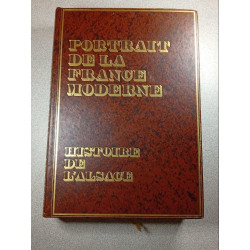 Portait de la France Moderne Histoire de l'Alsace
