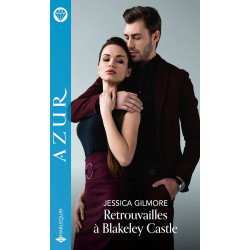 Retrouvailles à Blakeley Castle