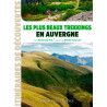 Plus beaux trekkings en Auvergne