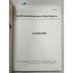Confrontations psychiatriques - L'alcoolisme