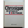 Chronique de la france et des français