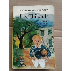 du Gard Les Thibault Tome V L'été 1914 1962