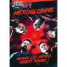 Héros 7 Héroglobine: Anthologie des héros les plus trash