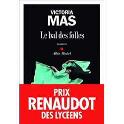 Le bal des folles: roman