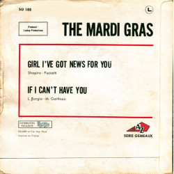 Girl I've Got News For You / If I Can't Have You