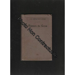 Aide-mémoire pratique de la filature du coton - Précédé de...