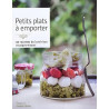 Petits plats à emporter - 90 recettes de lunch box et pique-niques