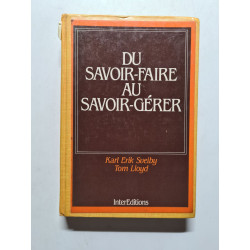 Du savoir-faire au savoir-gerer (Intered.Mana Ac)