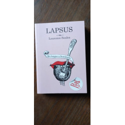 Ma langue a fourchette lapsus