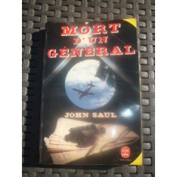 JOHN saul MORT D'UN GENERAL