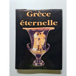 Grèce éternelle